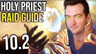 102 Holy Priest Raid Guide for Season 3 [upl. by Gael]