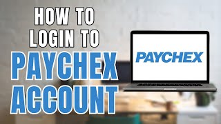 How to Login to Paychex Account  Paychex Flex [upl. by Ilene495]