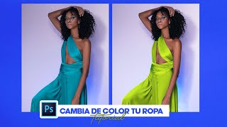 👚COMO CAMBIAR DE COLOR DE TU ROPA EN PHOTOSHOP  TUTORIAL DE PHOTOSHOP SUPER SENCILLO Y FUNCIONAL [upl. by Navek479]