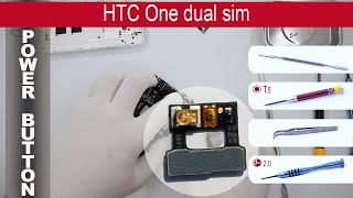 How to replace 🔧 📱 Power button lock button HTC One Dual 802w 802t 802d PN07710 [upl. by Enegue]