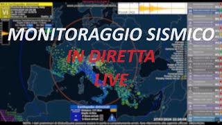 DIRETTA Monitoraggio terremoti Italia e Bacino Mediterraneo  Monitoraggio sismico Live GlobalQuake [upl. by Esekram]