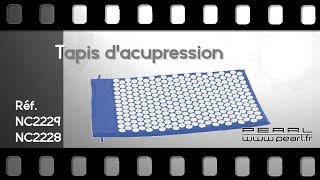 TAPIS DACUPRESSION  ACUPUNCTURE  RELAXATION  PEARLTVFR [upl. by Yelyk849]