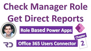 Power Apps check User is Manager amp get Direct Reports Role Based Apps [upl. by Ecydnarb955]