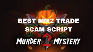 BEST MM2 TRADE SCAM SCRIPT SCRIPT IN DESCRIPTION AND COMMENTS [upl. by Bridgid]