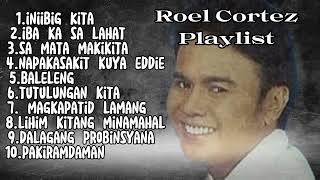 ROEL CORTEZ NONSTOP GREATEST HITS 2023  Top Best Songs of Roel Cortez 2023 [upl. by Murvyn]