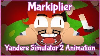 Markiplier Animated  Yandere Simulator 2 SPICY SAUSAGE [upl. by Naujat577]