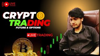 Live Crypto Trading Future amp Options Bitcoin Ethereum Prediction live  Adarshvadi trader [upl. by Harobed]