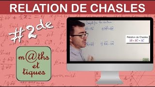 Appliquer la relation de Chasles  Seconde [upl. by Zena166]