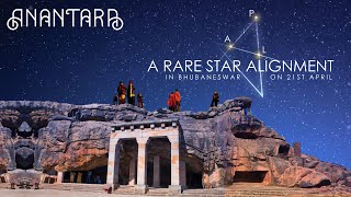 Anantara  A Rare Star Alignment PAL  Experience the celestial event in Bhubaneswar on 21st Apr [upl. by Jehanna]