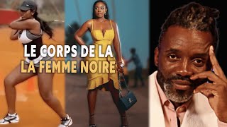 LES HOMMES AIMENT LE CORPS DE LA FEMME NOIRE ET LES AUTRES FEMMES FONT DU SPORT POUR AVOIR CE CORPS [upl. by Naujtna]