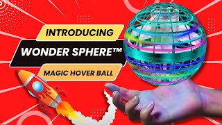 The Wonder Sphere™ 🌐 Magic Hover Ball [upl. by Seth]