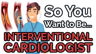 So You Want to Be an INTERVENTIONAL CARDIOLOGIST Ep 32 [upl. by Clynes]