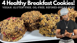 4 Easy Healthy Vegan Breakfast Cookies l GlutenFree OilFree RefinedSugarFree [upl. by Oiramaj]