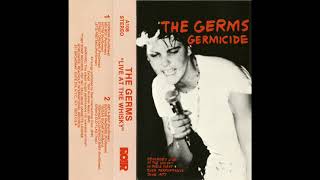 02  THE GERMS  Forming GERMICIDE LIVE AT THE WHISKY 1977 1981 [upl. by Airamak344]