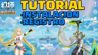 🔴🔴TUTORIAL TOWER OF FANTASY🔴🔴Guia de instalacion del juego y registro  FAQ PASO A PASO [upl. by Notpmah698]