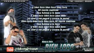 Nova y Jory  Bien Loco Letra  Lyrics [upl. by Nappy]