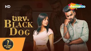 BLACK DOG  GRV  Superhit Punjabi Songs  Full Song 2019 ShemarooPunjabi [upl. by Ramgad592]