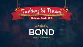 Turkey amp Tinsel Breaks 2015  The Bond Hotel Blackpool [upl. by Goldenberg]