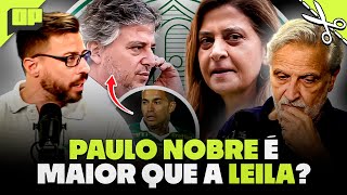 DUDU É PAULO NOBRE E AGORA LEILA  Corte do Opinião Placar [upl. by Alrak]