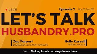 Ep2  The New Label system and ways to use it  Lets Talk HusbandryPro [upl. by Urata]