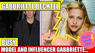 GABBRIETTE BECHTEL FROM MODEL TO MOVIE STAR IN 2024 [upl. by Bonnice434]