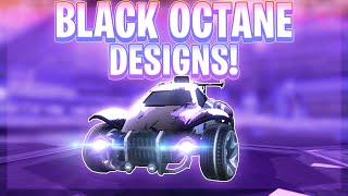 The 10 Best Black Octane Designs Of All Time Rocket League Car Designs [upl. by Lark]