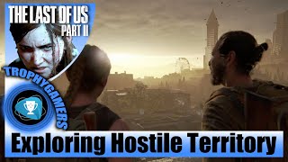 The Last of us 2  Hostile Territory Seattle Day 1 Explore Chapter 28 Walkthrough Gameplay Video [upl. by Polivy605]