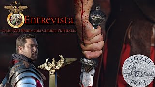 Entrevista a grupo de recreación histórica romana  Legio XXII Primigenia Pia Fidelis [upl. by Eednus]