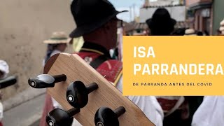 Isa parrandera [upl. by Collin520]