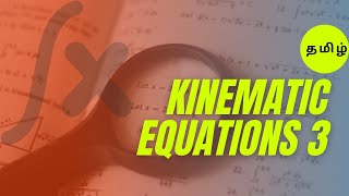 Kinematic Equations 3  Derivation  Laws of Motion  Physics 11 Tamil  Nothing But Science [upl. by Filippa]