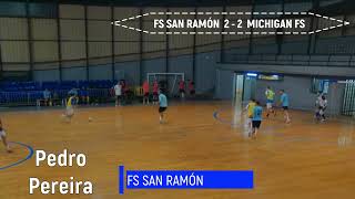 241024 HIGHLIGHTS LIGAVFS 1ª DIV FS SAN RAMÓN VS MICHIGAN FS [upl. by Rodama]