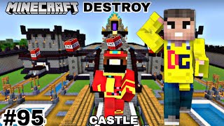 TECHNO GAMERZ CASTLE DESTROYED 😭  MINECRAFT GAMEPLAY 95 [upl. by Royden]