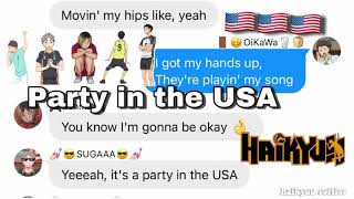 Haikyuu Setters do a lyric prank on their boyfriends with the song party in the USA [upl. by Stich493]