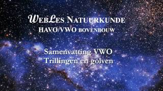 VWO 6 Samenvatting trillingen en golven [upl. by Ennagrom578]