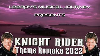 Knight Rider 2022 Theme Tune Remake [upl. by Ciri]