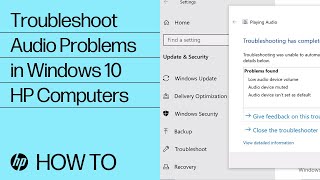 Troubleshoot Audio Problems in Windows 10  HP Computers  HP Support [upl. by Brendin]