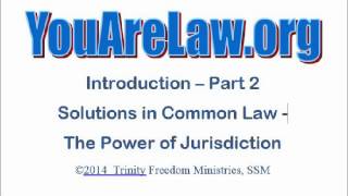 2  YouAreLaworg  Jurisdiction and Common Law [upl. by Kampmann]