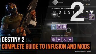 Destiny 2  Complete guide to infusion and mods [upl. by Paviour195]