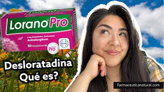 💊🌸Desloratadina Lorano Pro para qué sirve cómo tomarlo y precauciones 🌸🇩🇪☀️💊 [upl. by Kuhlman]