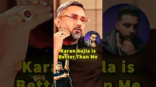 Karan Aujla vs Honey Singh The Ultimate Showdown 😱🤯  Honey Singh Interview honeysingh shorts [upl. by Rurik]