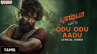 Pushpa  The Rise Tamil  Odu Odu Aadu  Allu Arjun Rashmika  DSP  Benny Dayal  Sukumar [upl. by Jeanine]