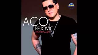 Aco Pejovic  Sed i beo  Audio 2013 HD [upl. by Targett670]