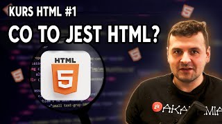 Kurs HTML 1  Co to jest HMTL  Zapowiedzi [upl. by Allys]