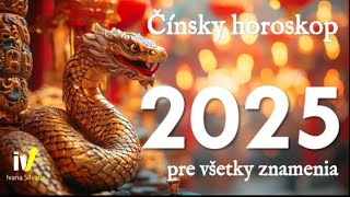 Cínsky horoskop 2025 rok hada  pre všetky znamenia💖💖💖 [upl. by Grenier655]