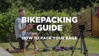 Bikepacking Guide  How To Pack Your Bags [upl. by Burnard]