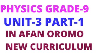 Grade9 physics Unit3 Part1 Motion in Straight Line New curriculum [upl. by Aillij]