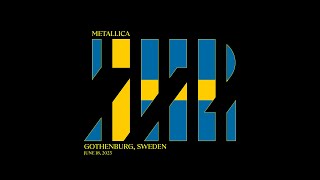 Metallica Live in GOTHENBURG SWEDEN  June 18 2023 Full Concert Audio LiveMetallicacom HQ [upl. by Damiani51]