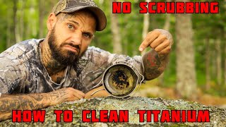 Easiest Way To Clean Dirty Camp Cooking Pots And Pans [upl. by Chara885]