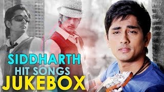 Siddharth Hit Songs  Jukebox [upl. by Poler]