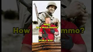 How much Ammo would a Rifleman have during WW2 [upl. by Hyacintha]